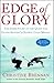 Edge of Glory: The Inside Story of the Quest for Figure Skatings Olympic Gold Medals (Lisa Drew)
