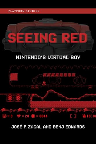 Seeing Red: Nintendo's Virtual Boy (Platform Studies)