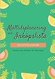  Matplanering, inköpslista och måltidsplanerare - Planera 52 veckor framåt med din veckoplanerare - anteckningsbok. Skapa en matlagningsplan med en ... dag.: Inköpslista - kostplan - måltidsplan