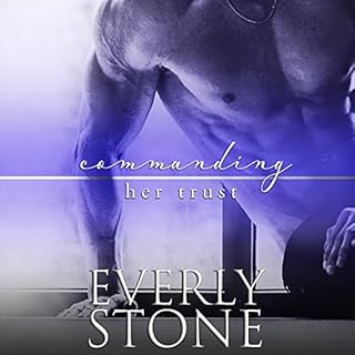 Commanding Her Trust Audiolibro Por Everly Stone arte de portada