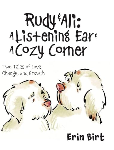 Rudy & Ali A Listening Ear & A Cozy Corner: