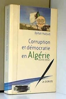 Paperback CORRUPTION ET DÉMOCRATIE EN ALGÉRIE NED [French] Book