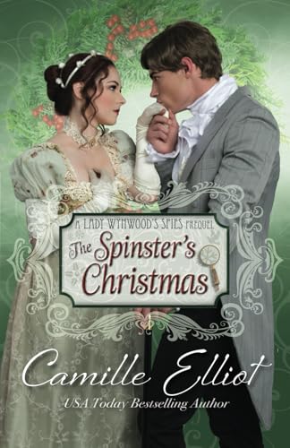The Spinster's Christmas (Lady Wynwood's Spies series)