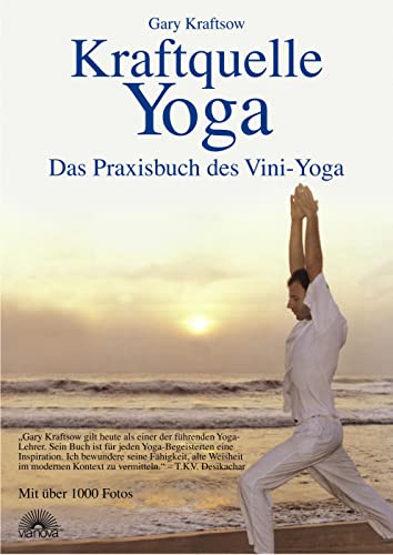 Preisvergleich Produktbild Kraftquelle Yoga: Das Praxisbuch des Vini-Yoga