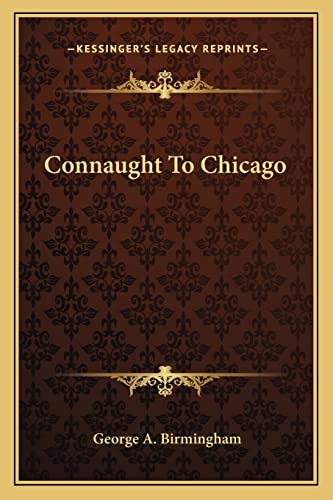 Connaught To Chicago