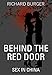 Behind the Red Door: Sex in China
