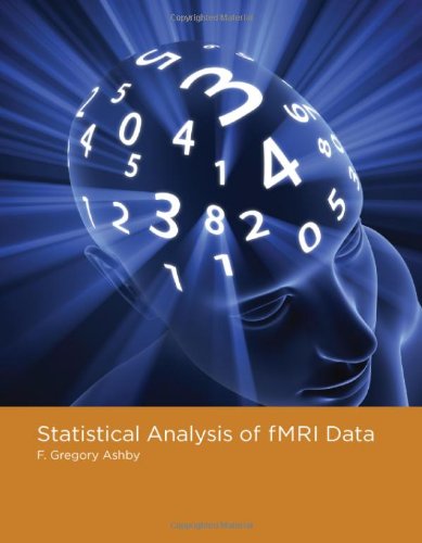 Statistical Analysis of fMRI Data (The MIT Press)