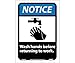 NOTICE, WASH HANDS BEFORE RETURNING TO WORK (W/GRAPHIC), 10X7, PS VINYL (8 Pack)