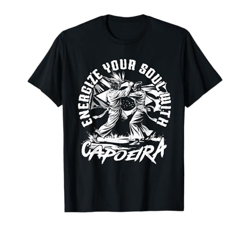 Capoeira Energize Your Soul Camiseta