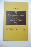 A Map The Hydrographical Basin of the Mississippi River 1843 B001BJOSTS Book Cover