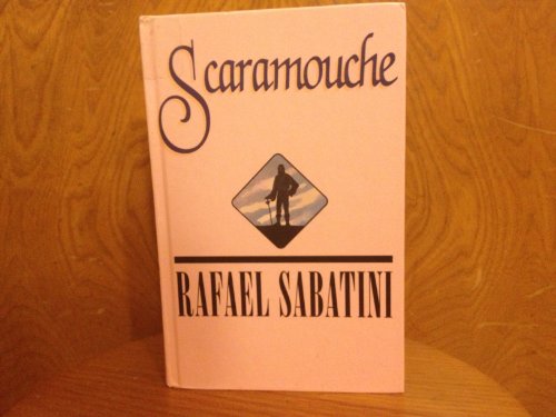 Scaramouche 0899685471 Book Cover