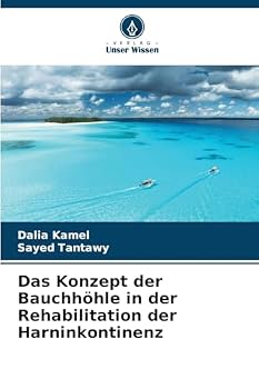 Paperback Das Konzept der Bauchhöhle in der Rehabilitation der Harninkontinenz [German] Book