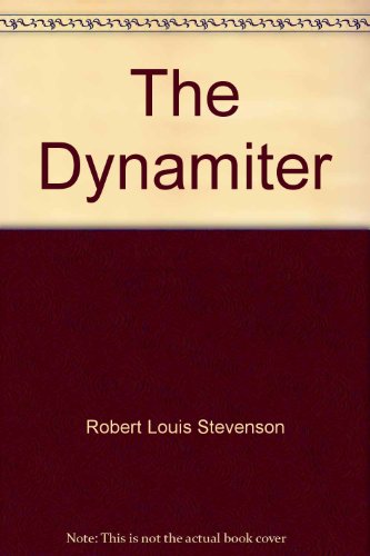 The Dynamiter B003HFCRJ2 Book Cover