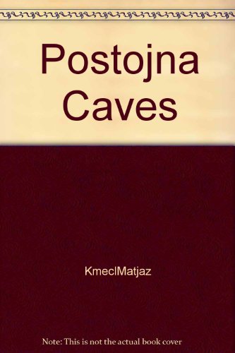 Postojna Caves B000YEPPTS Book Cover