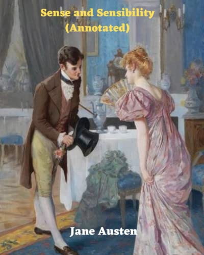 Sense and Sensibility (Annotated)