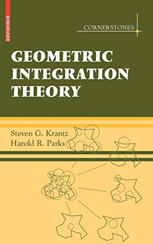 Geometric Integration Theory (Cornerstones)