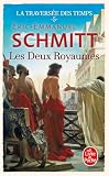 Les Deux Royaumes (La Traversée des temps, Tome 5)