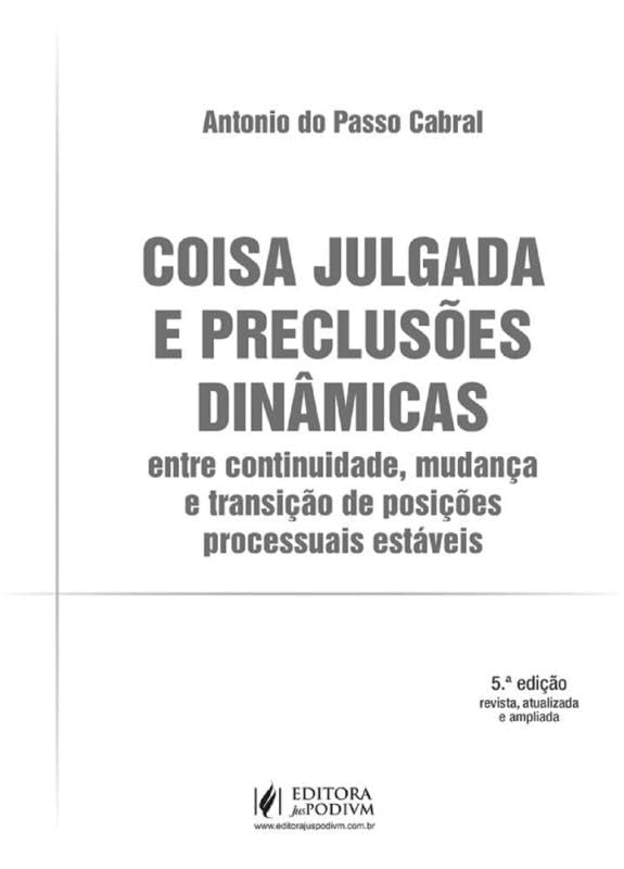 Capa de Coisa Julgada e Preclusões Dinâmicas - 5ª Edição (2025)