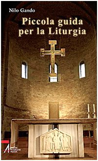 Piccola guida per la liturgia