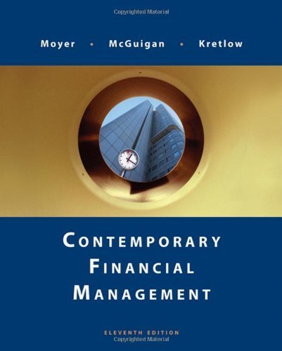 Contemporary Financial Management (with Thomson ONE) by Moyer, R. Charles Published by Cengage Learning 11th (eleventh) edition (2008) Hardcover