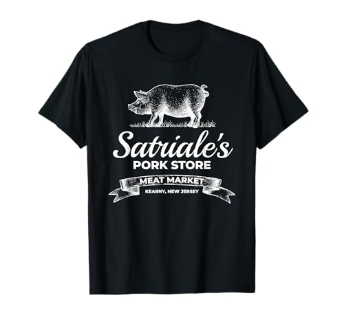 Tienda de cerdo de Satriale Kearny New Jersey Camiseta