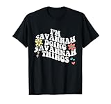 Groovy Im SAVANNAH Doing SAVANNAH Things Funny Mother's Day T-Shirt