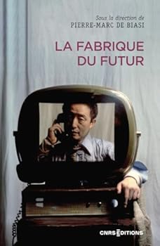 Paperback La fabrique du futur [French] Book