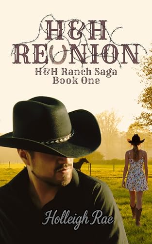 H&H Reunion: H&H Ranch Saga Book One (English Edition)