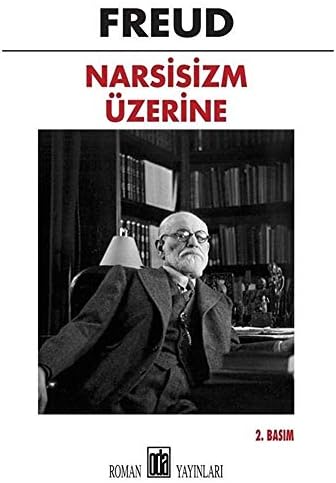 Narsisizm Üzerine