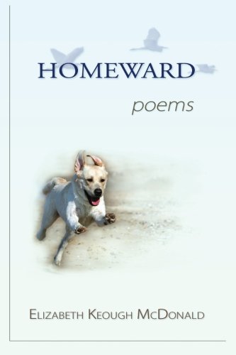 Homeward: poems