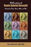 dallape accordion for sale  Re-Presentations of Dante Gabriel Rossetti: Portrayals in Fiction, Drama, Music, and Film
