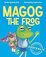 Magog the Frog: Australia 1923589431 Book Cover