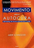 Movimento Para a Autocura (Em Portuguese do Brasil) 8531608848 Book Cover