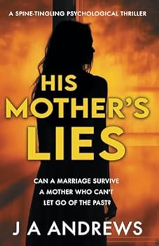 Paperback His Mother's Lies: A gripping psychological thriller packed with intent Book