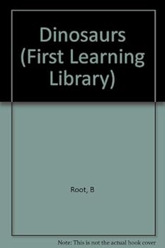 Hardcover Dinosaurs (First Learning Library Series) Book