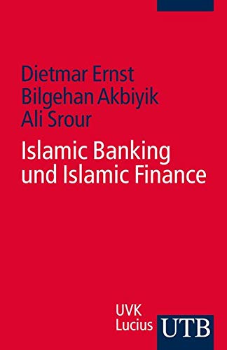 Islamic Banking und Islamic Finance Islamic Banking und Islamic Finance