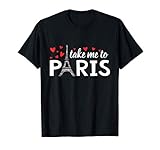 Wenn Sie Paris genauso lieben wie ich, dann schnappen Sie sich dieses süße Take Me To Paris Tee für sich selbst oder als Geschenk für alle I Love Paris Romantiker! Tragen Sie dieses niedliche Paris Design mit seinem berühmten Eiffelturm und einigen Herzen