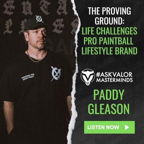 The Proving Ground: Life Challenges, The Paintball Field, and Launching a Lifestyle Brand