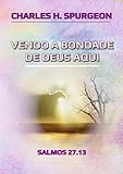  Vendo A Bondade De Deus Aqui (Portuguese Edition)