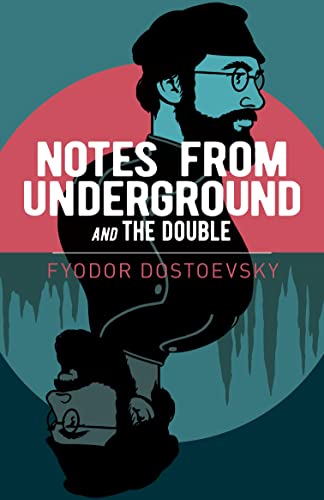 Notes from Underground and The Double (Arcturus... 1838574905 Book Cover