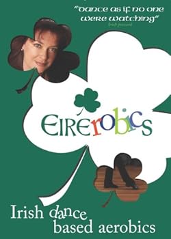 DVD Eirerobics : Irish Dance Based Aerobics Book