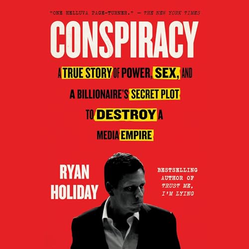 Ryan Holiday presents Conspiracy episode artwork
