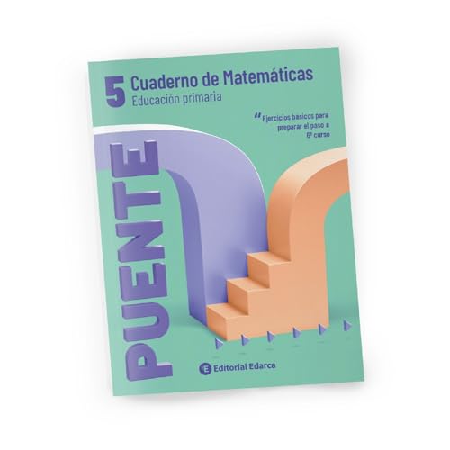 Cuaderno De Matemáticas. Puente 5º Curso Primaria. Ejercicios Básicos Para Preparar El Paso A 6º Curso - 9788478874576