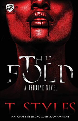 The Fold (The Cartel Publications Presents) (Redbone)