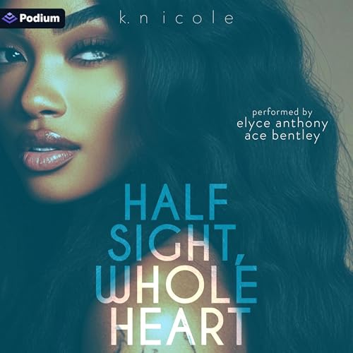 Half Sight Whole Heart cover art