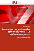Anisotropie Magnétique Des Semi-Conducteurs II-VI Dopés Au Manganèse 6131552630 Book Cover