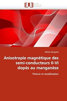 Paperback Anisotropie Magnétique Des Semi-Conducteurs II-VI Dopés Au Manganèse [French] Book