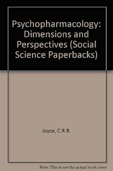 Paperback Psychopharmacology: Dimensions and Perspectives (Social Science Paperbacks) Book