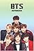 BTS Notebook: Fun and Drama Romantic Notebook for Boys and Girls who love K-POP and Korea, Journal Writing Taking Note Daughter Girl Army Fandom