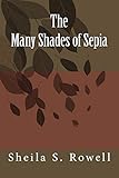  The Many Shades of Sepia: Poetry in Multiple Hues